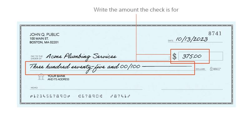 Write the amount of the check twice.